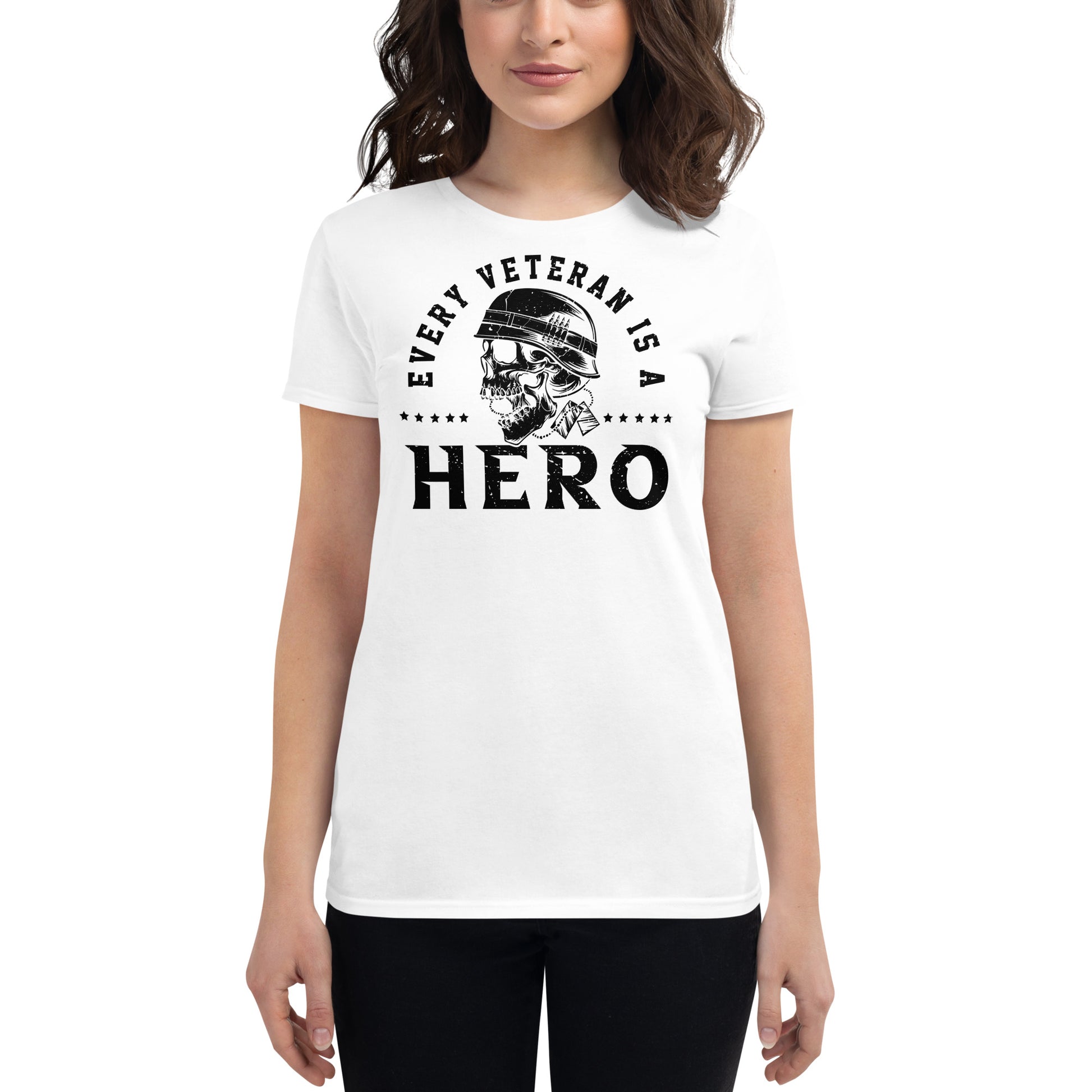 Every Veteran is a Hero Women’s Motivational White T-Shirt