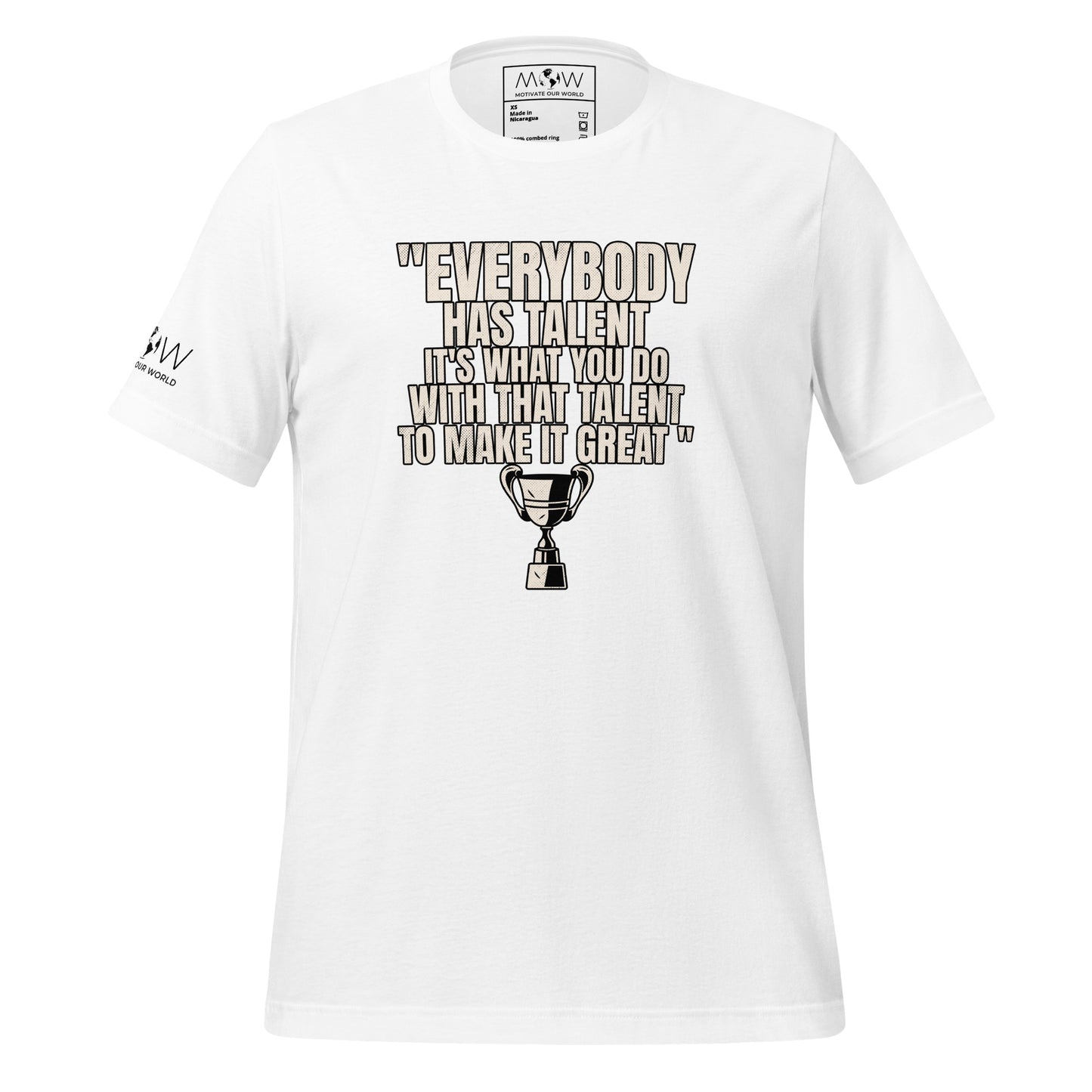 "Everybody Has Talent" Men's Motivational White T-Shirt