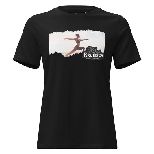 Excuses Burn 0 Calories Black Motivational Women’s T-Shirt