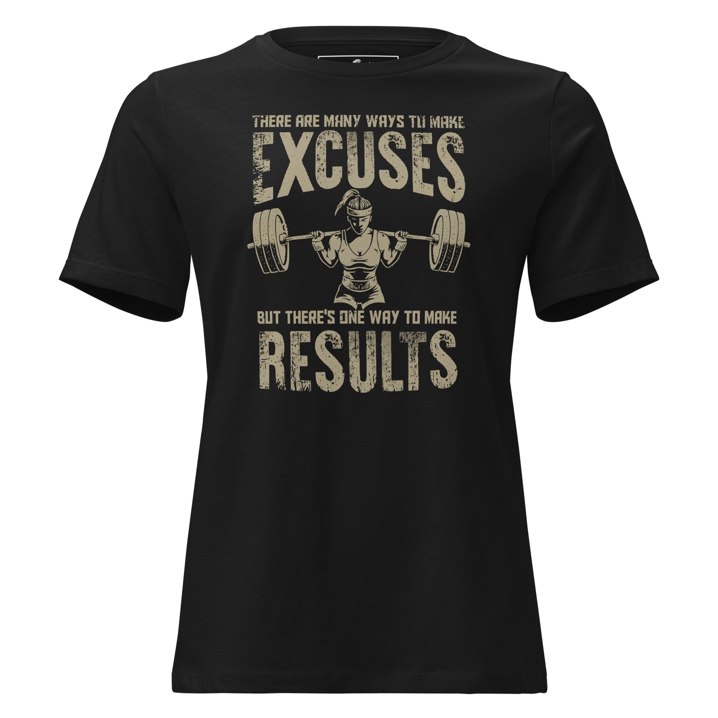 Excuses vs. Results Black Motivational Women’s T-Shirt