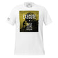 Execute Men's Motivational White T-Shirt