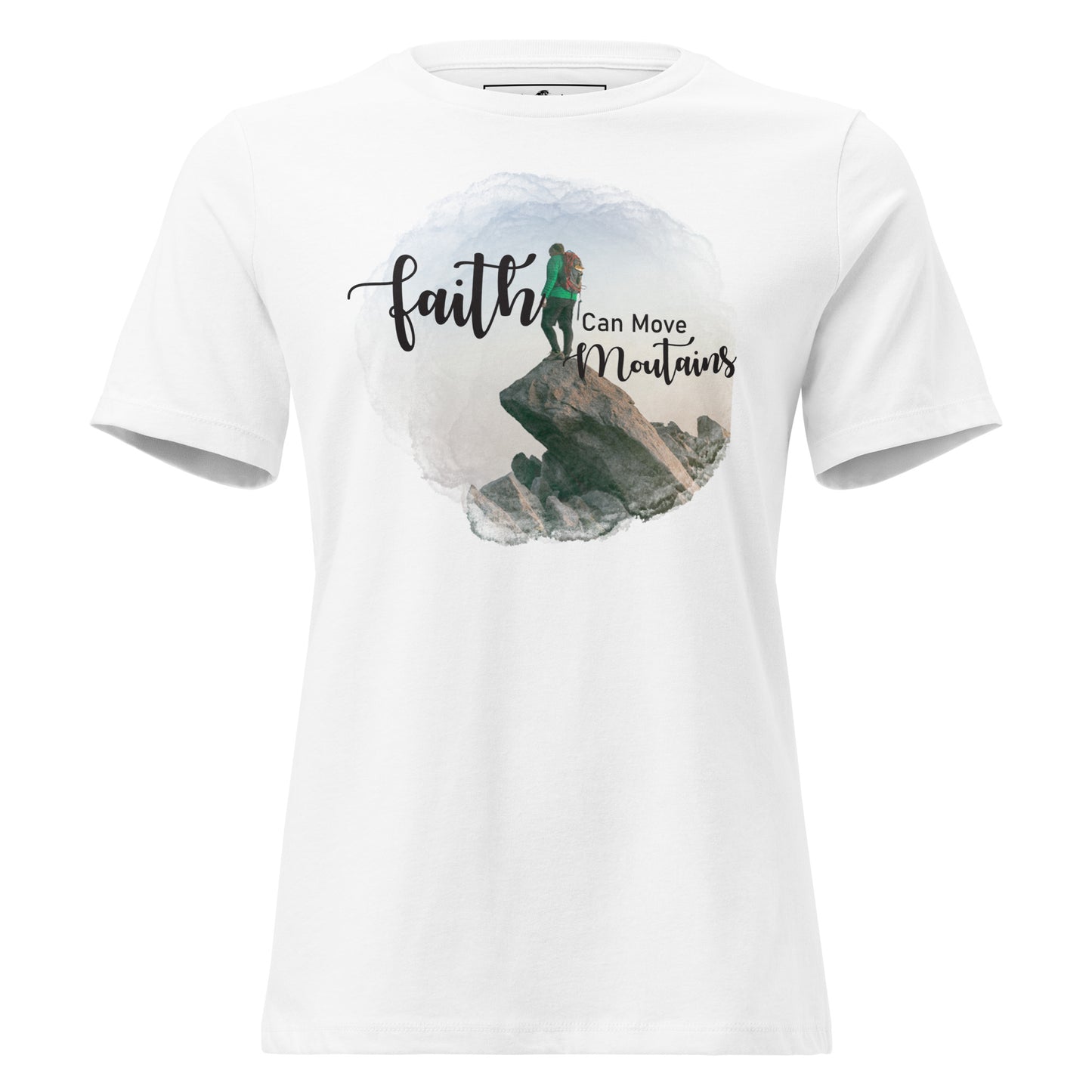 Faith Can Move Mountains Adventurer White Motivational Women’s T-Shirt