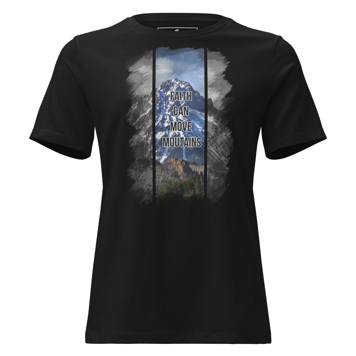 Faith Can Move Mountains Split View Black Motivational Women’s T-Shirt