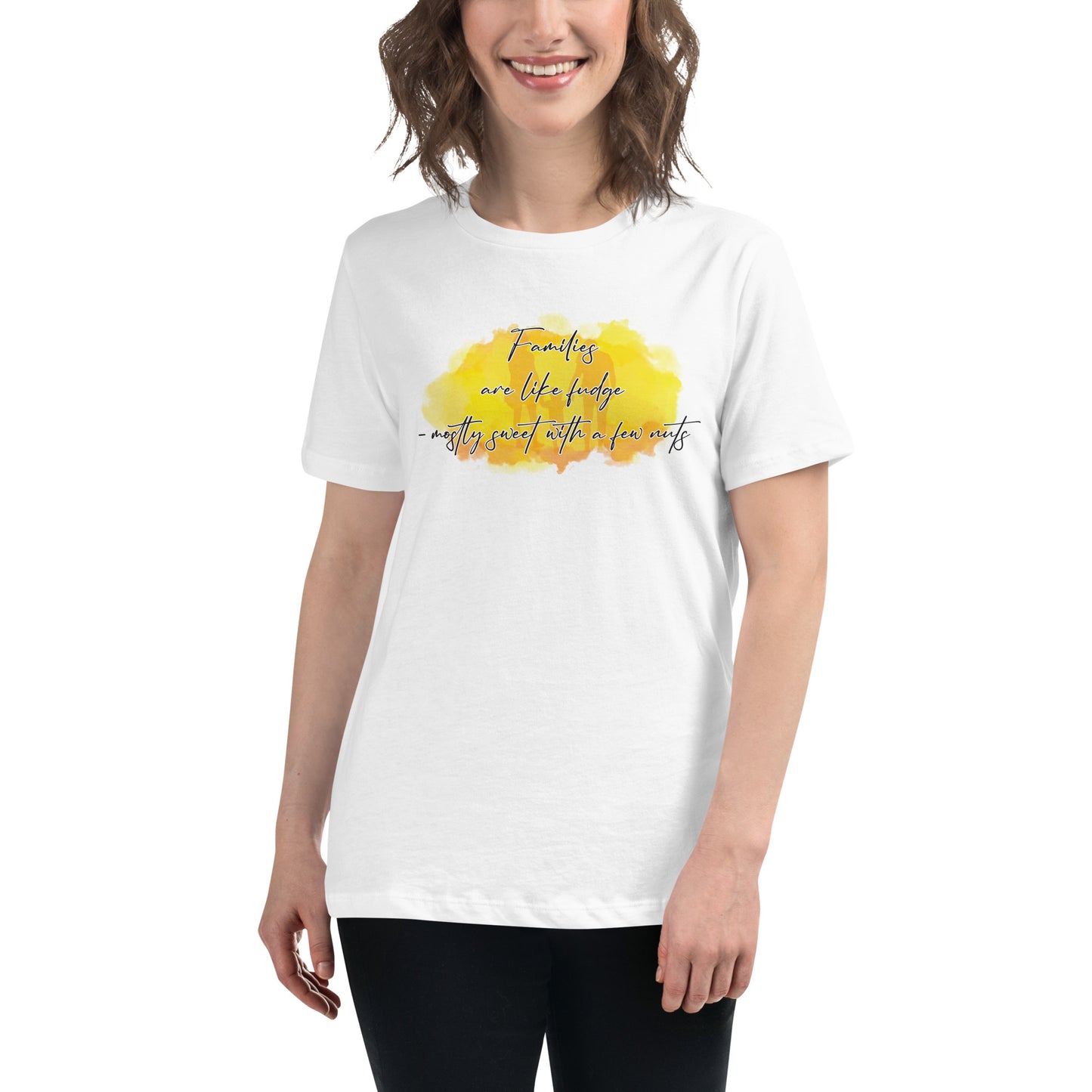 Families Are Like Fudge Mostly White Motivational Women’s T-Shirt Lifestyle