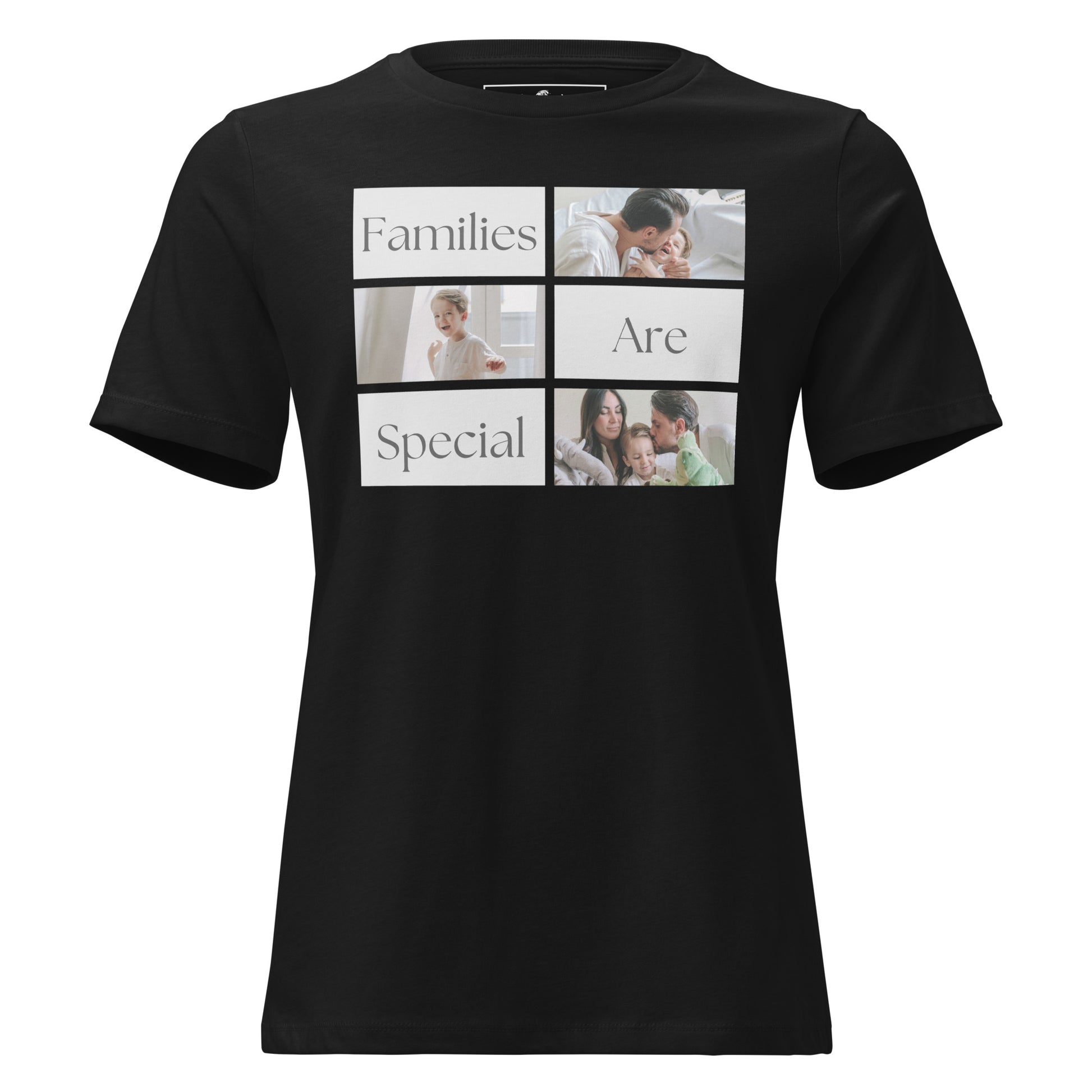 Families Are Special Black Motivational Women’s T-Shirt