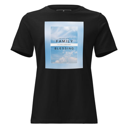 Family Is Life’s Greatest Blessing - Black Motivational Women’s T-Shirt