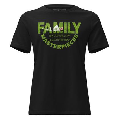 Family Is Nature's Masterpiece Black Motivational Women’s T-Shirt