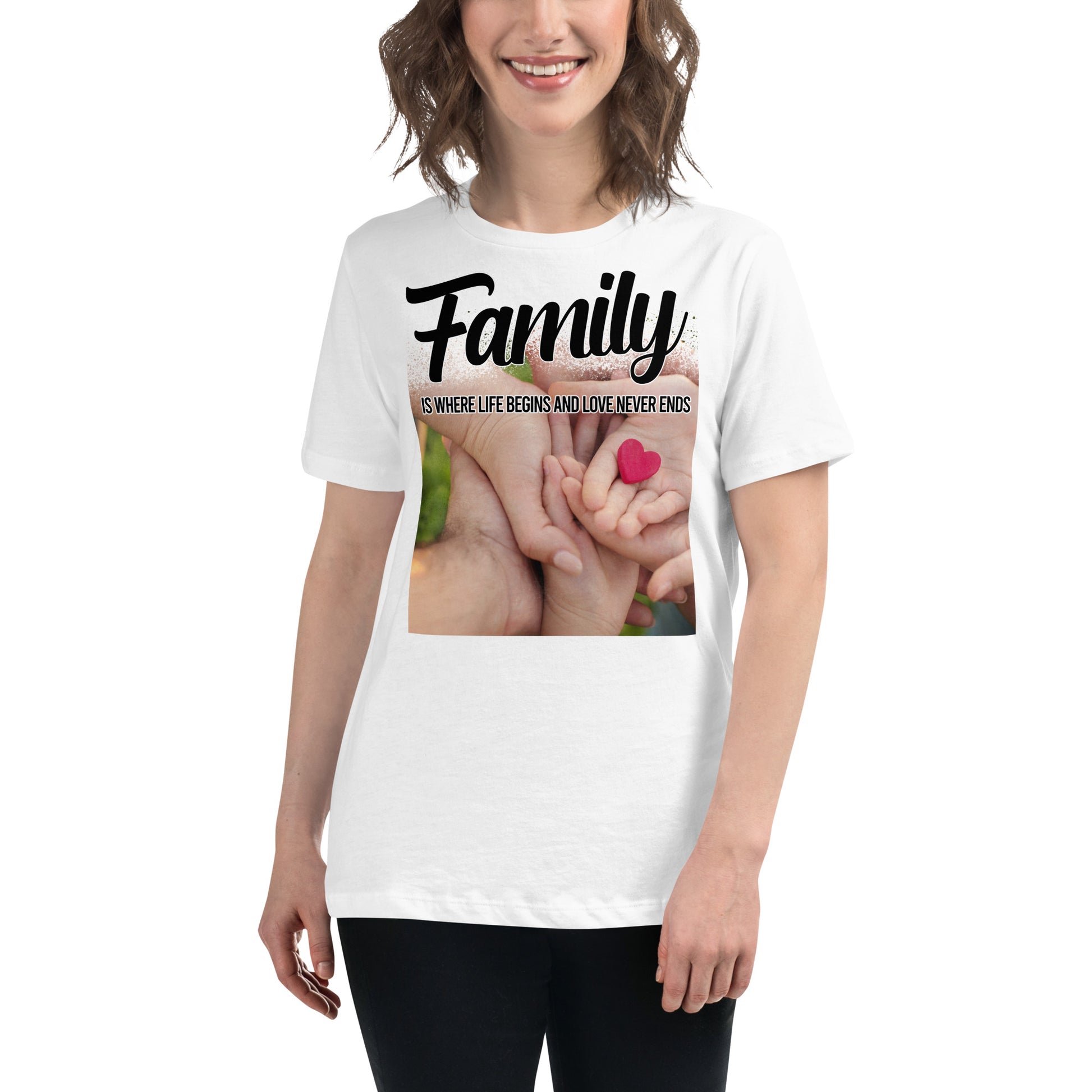 Family Is Where Life Begins – Heart in Hand Edition White Motivational Women’s T-Shirt Lifestyle