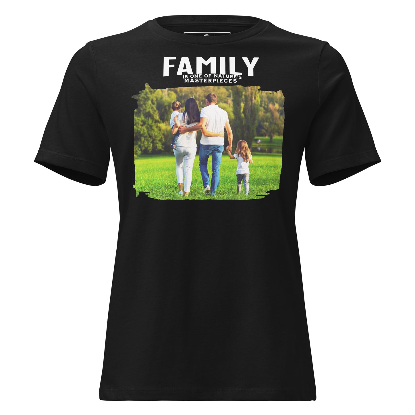 Family Nature’s Masterpiece - Black Motivational Women’s T-Shirt