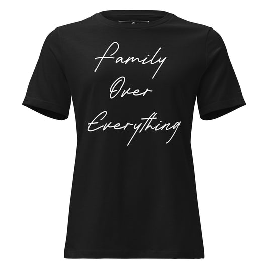 Family Over Everything Black Motivational Women’s T-Shirt