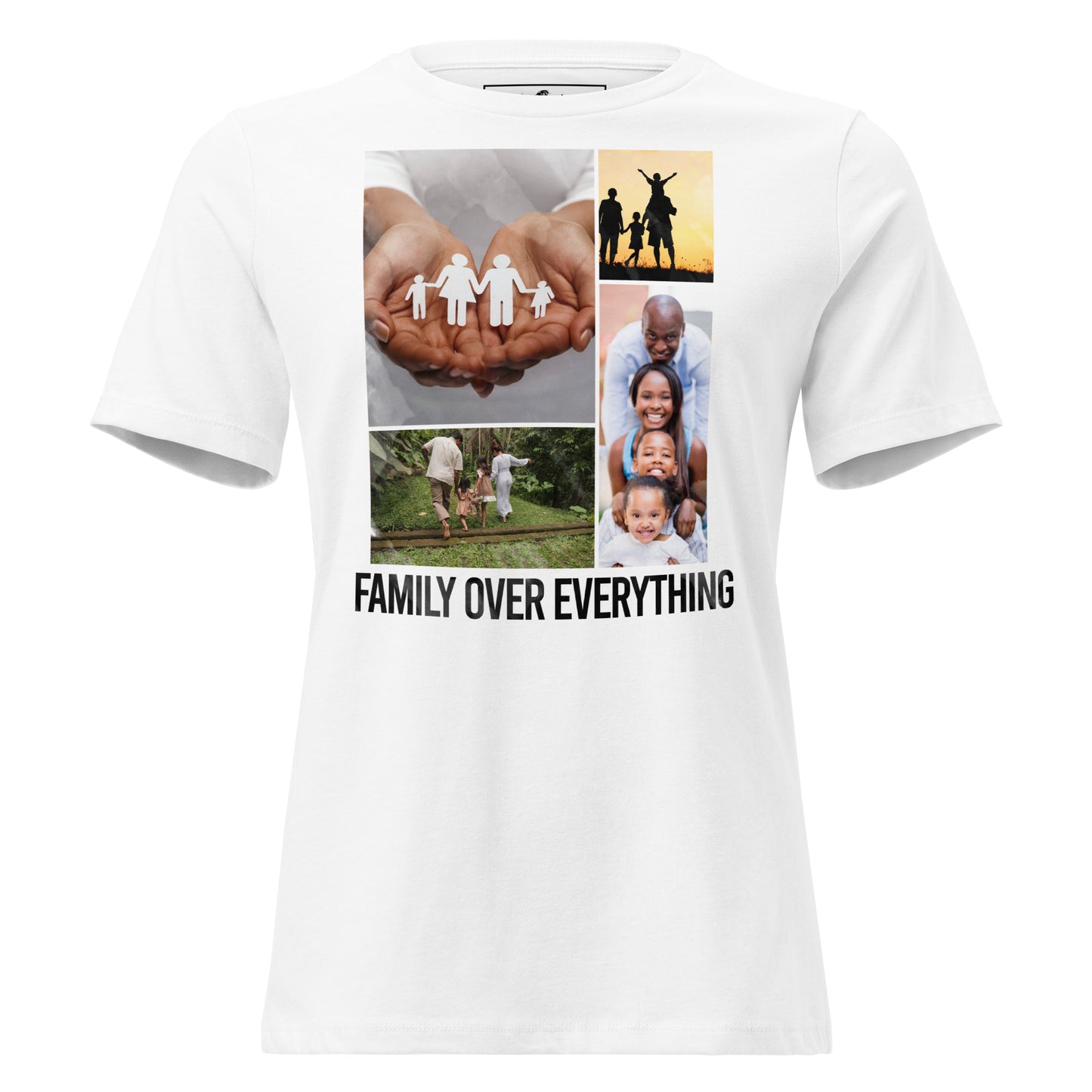 Family Over Everything Collage White Motivational Women’s T-Shirt