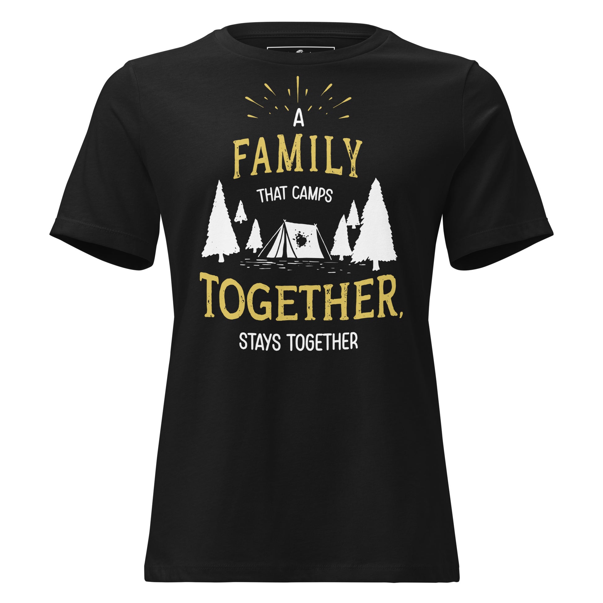 "Family That Camps Together" Black Motivational Women’s T-Shirt