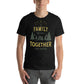 "Family That Camps Together" Men's Motivational Black T-Shirt