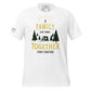 "Family That Camps Together" Men's Motivational White T-Shirt