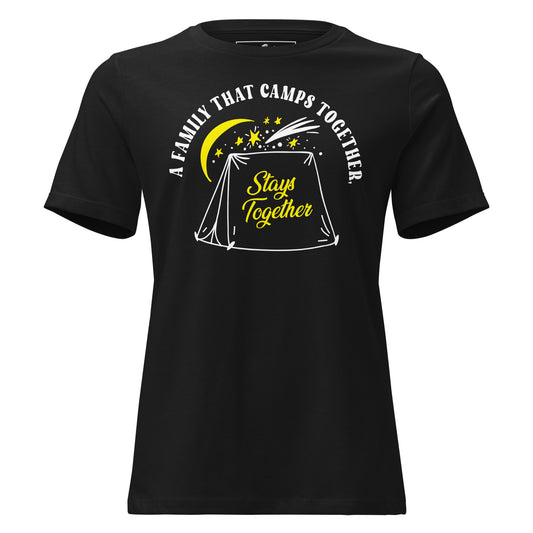 Family That Camps Together Stays Together Black Motivational Women’s T-Shirt