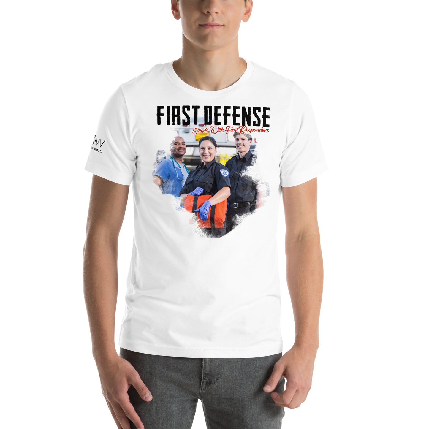 First Defense Starts with First Responders II White Motivational Men's T-Shirt