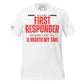 First Responder – Your Life Is Worth My Time White Motivational Men's T-Shirt