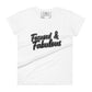Focused & Fabulous Women’s Motivational White T-Shirt