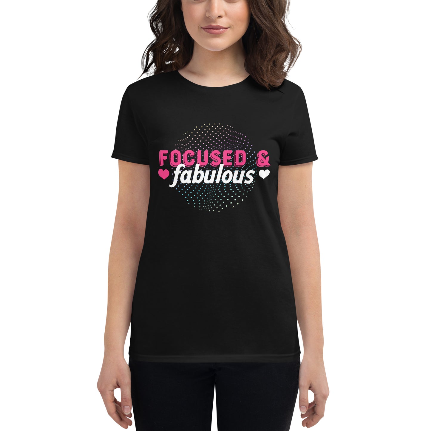 Focused & Fabulous Women’s Motivational Black T-Shirt