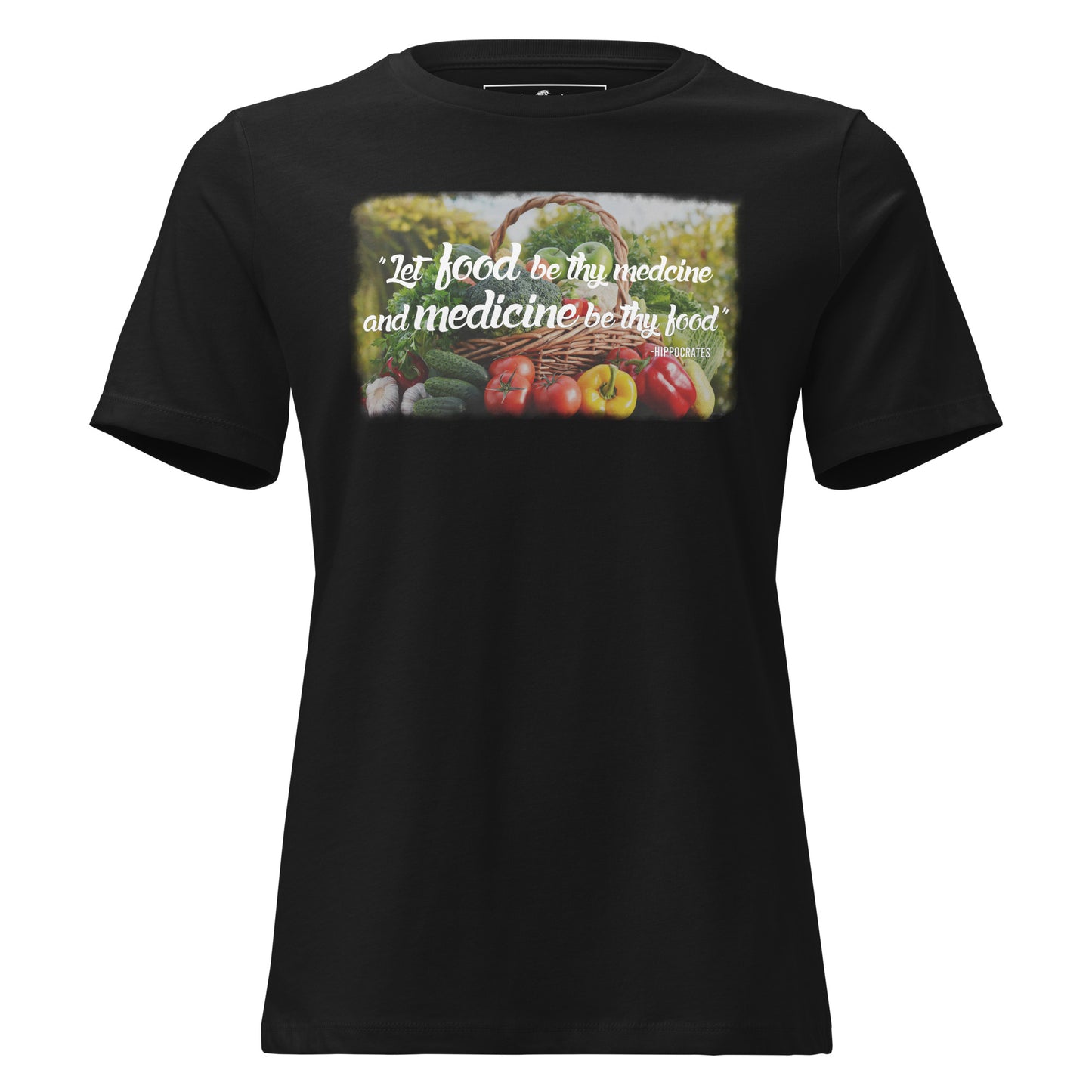 Food is Medicine Black Motivational Women’s T-Shirt
