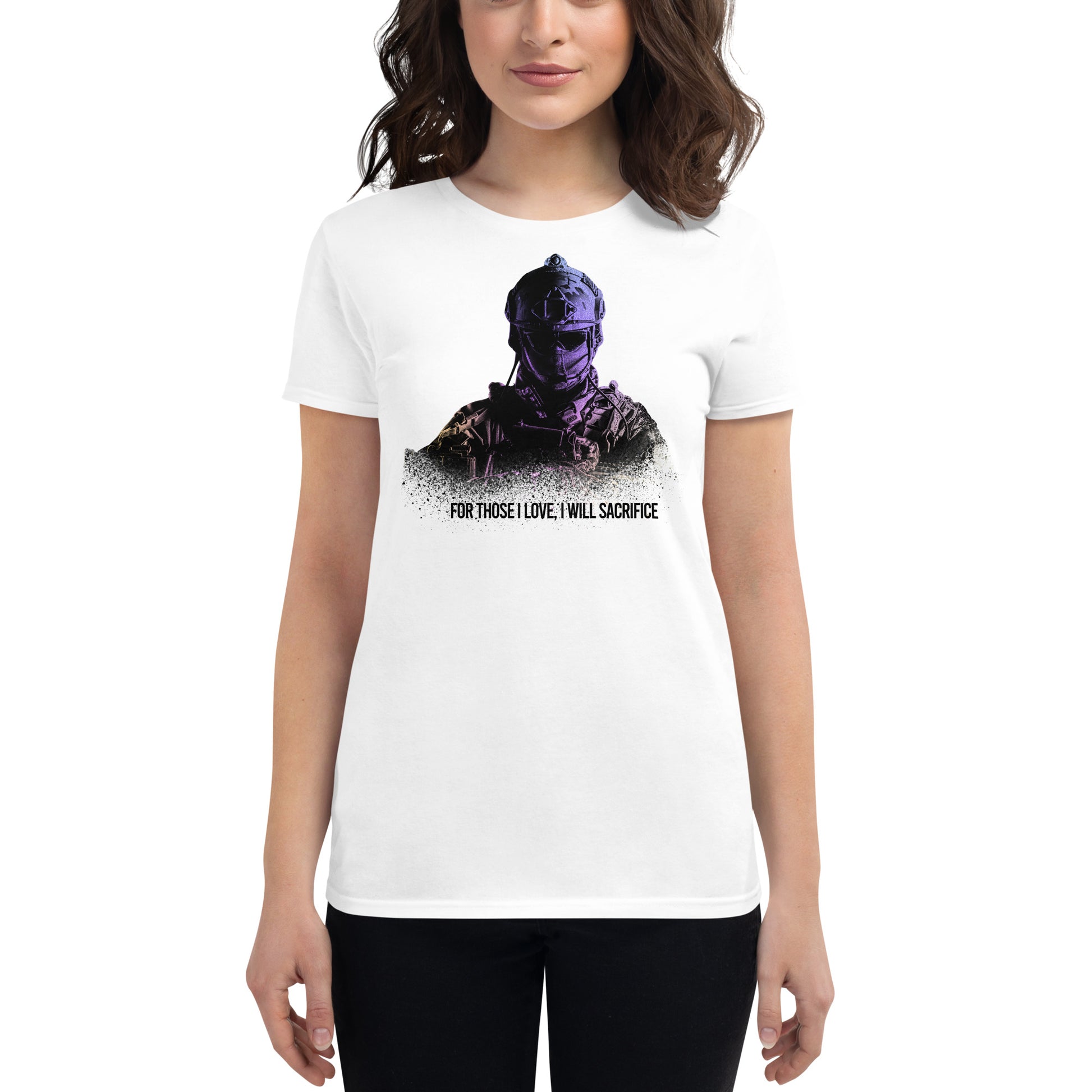 For Those I Love, I Will Sacrifice II Women’s Motivational White T-Shirt