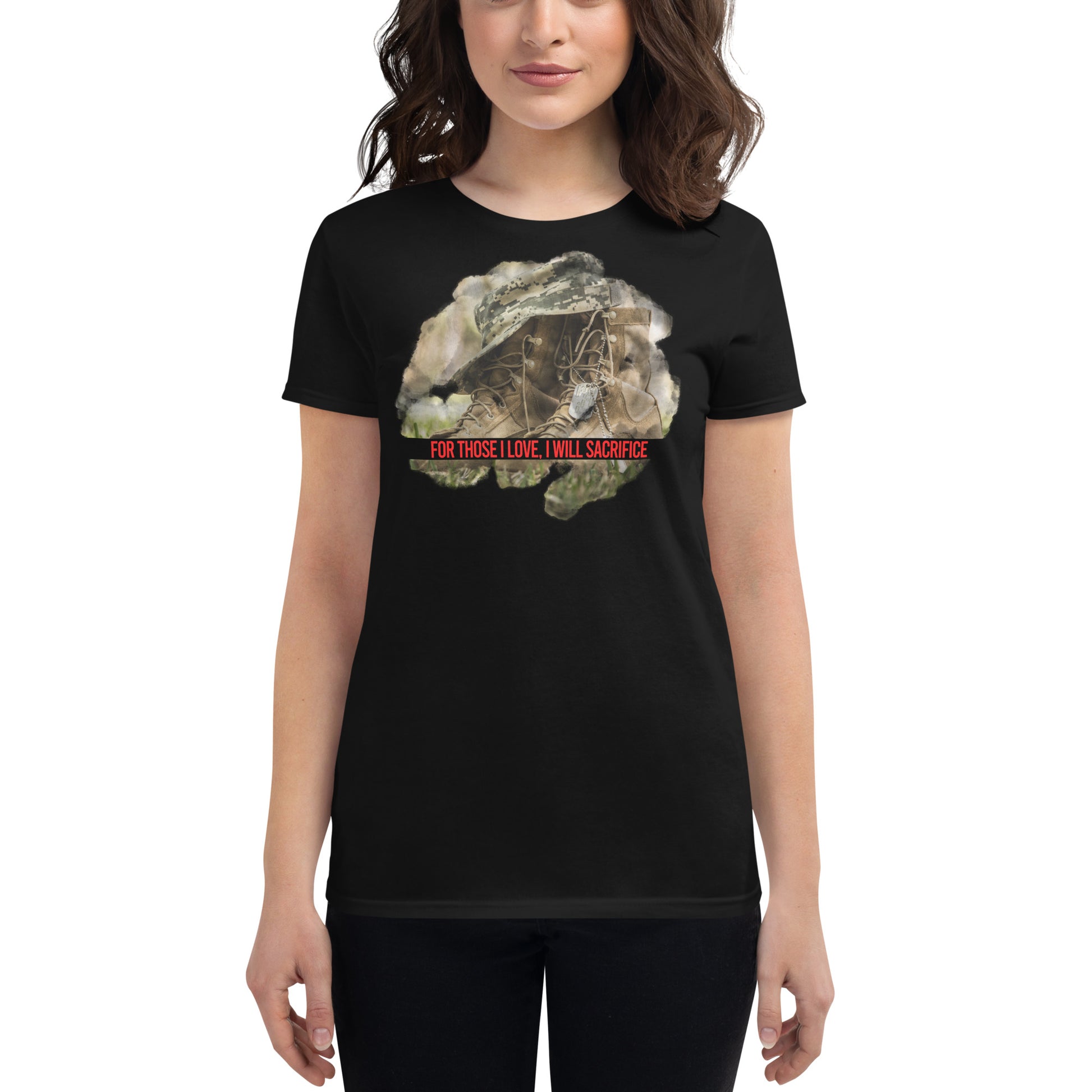 For Those I Love, I Will Women’s Motivational Black T-Shirt