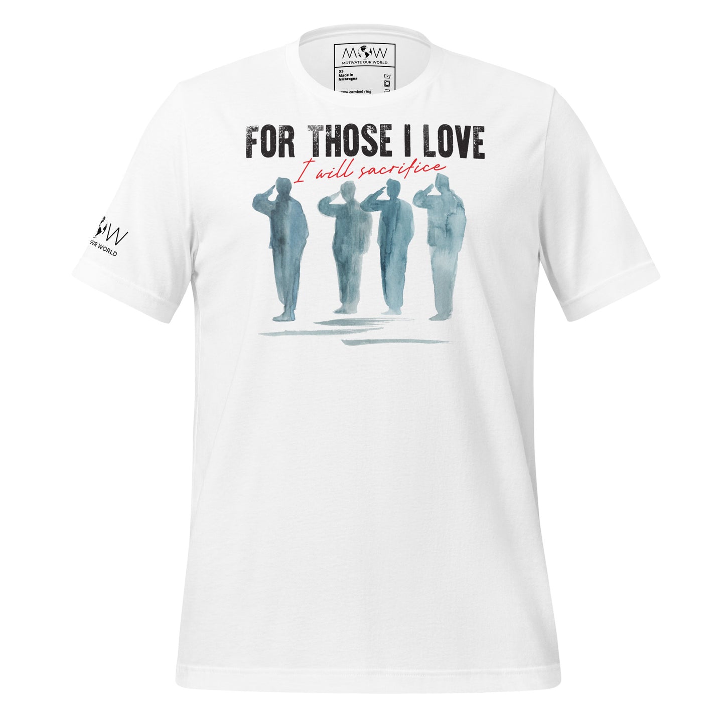 For Those I Love Men's Motivational White T-Shirt