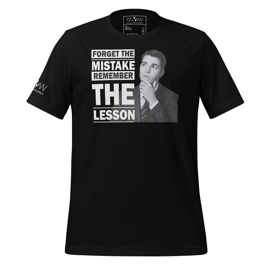 Forget the Mistake, Remember Black Motivational Men's T-Shirt
