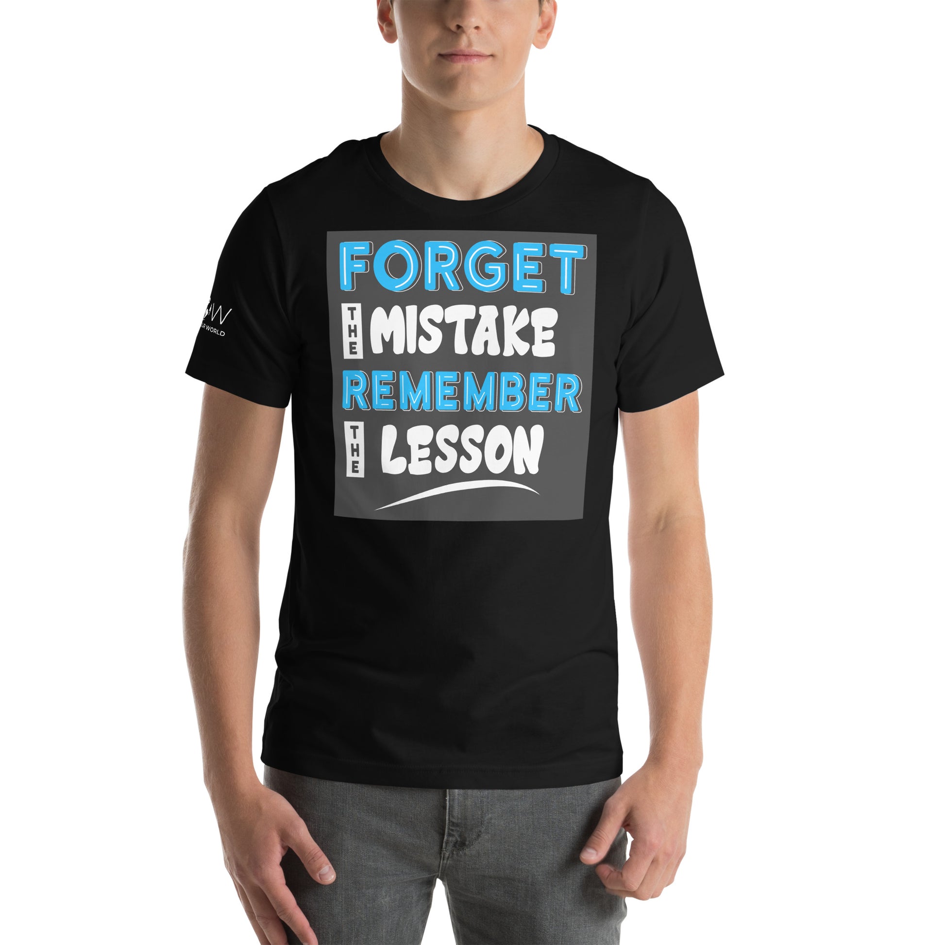 Forget the Mistake, Remember the Lesson Black Motivational Men's T-Shirt