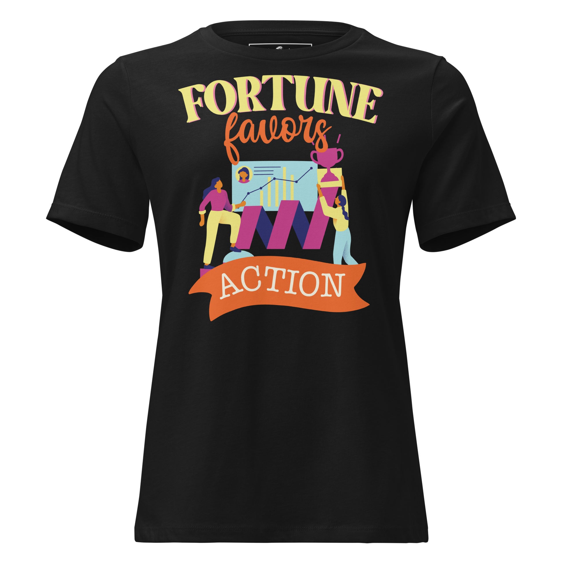 Fortune Favors Action Black Motivational Women’s T-Shirt
