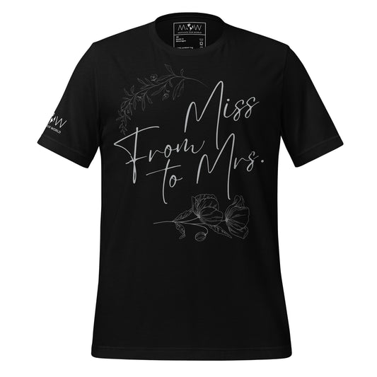 From Miss to Mrs. – Floral Script Edition Black Motivational Men's T-Shirt