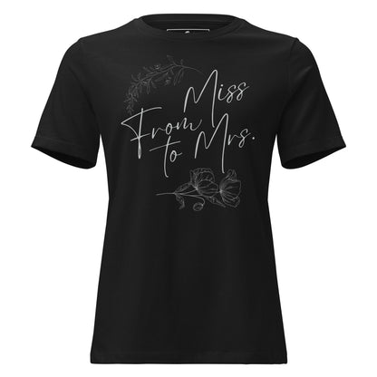 From Miss to Mrs. – Floral Script Edition Black Motivational Women’s T-Shirt