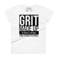 GRIT Women’s Motivational White T-Shirt