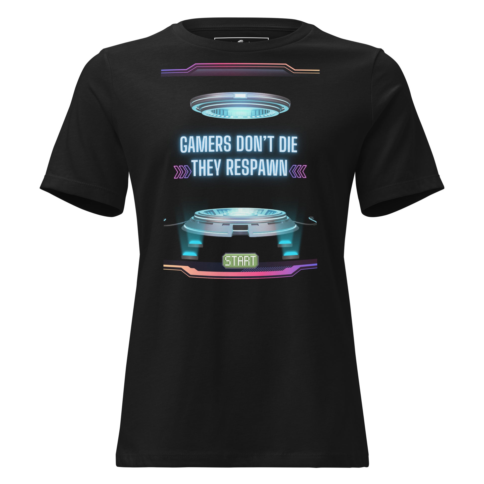 Gamers Don’t Die Black Motivational Women’s T-Shirt