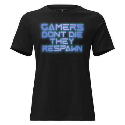 Gamers Don’t Die Glow – Neon Cyberpunk Gaming Black Motivational Women’s T-Shirt
