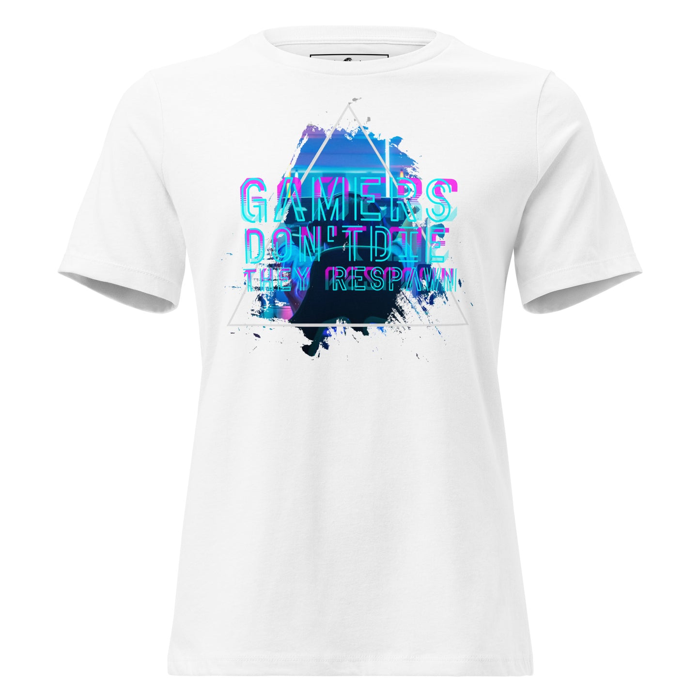 Gamers Don’t Die, They Respawn - Futuristic Glitch White Motivational Women’s T-Shirt