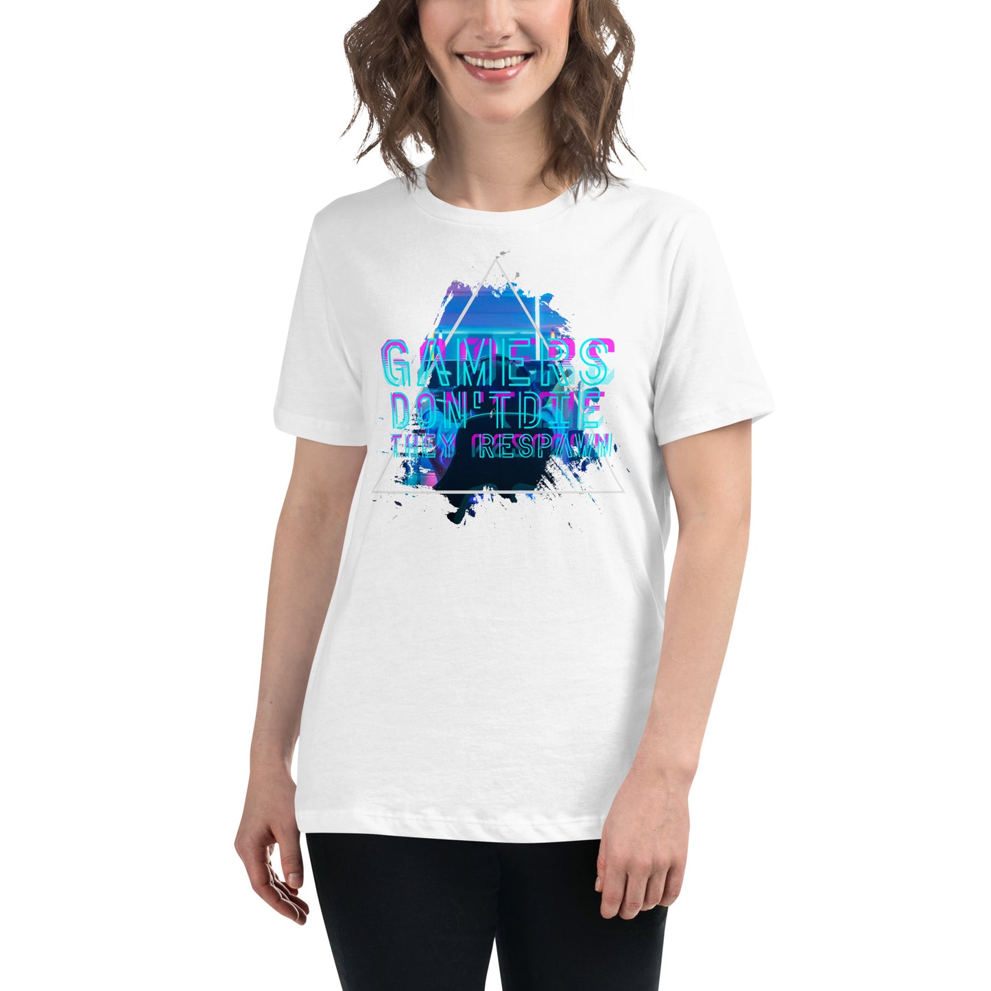Gamers Don’t Die, They Respawn - Futuristic Glitch White Motivational Women’s T-Shirt Lifestyle