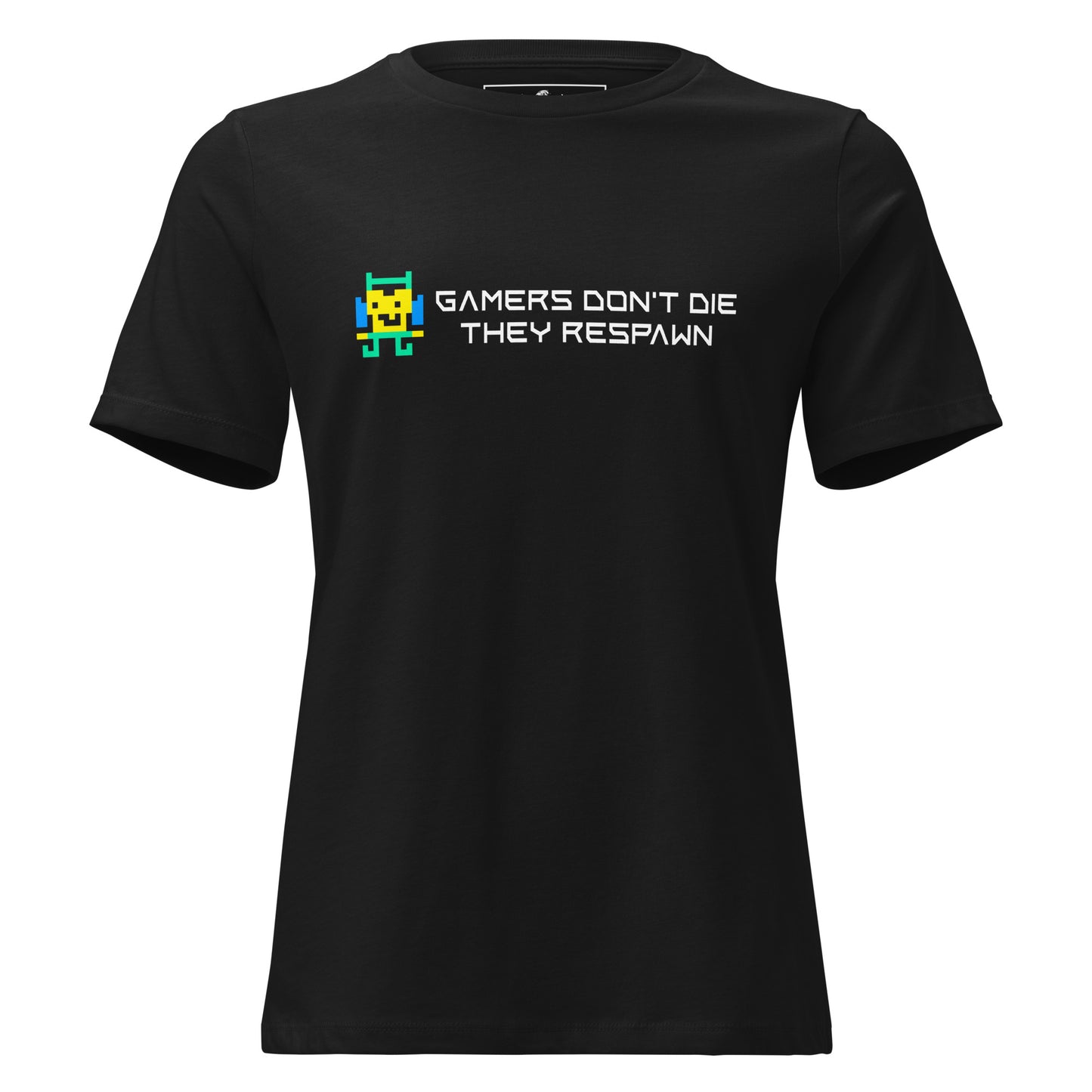 Gamers Don’t Die, They Respawn - Pixelated Hero Black Motivational Women’s T-Shirt