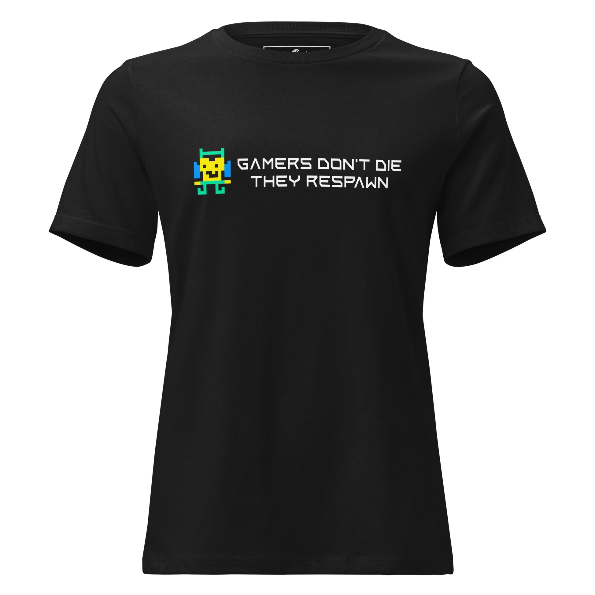 Gamers Don’t Die, They Respawn - Pixelated Hero Black Motivational Women’s T-Shirt