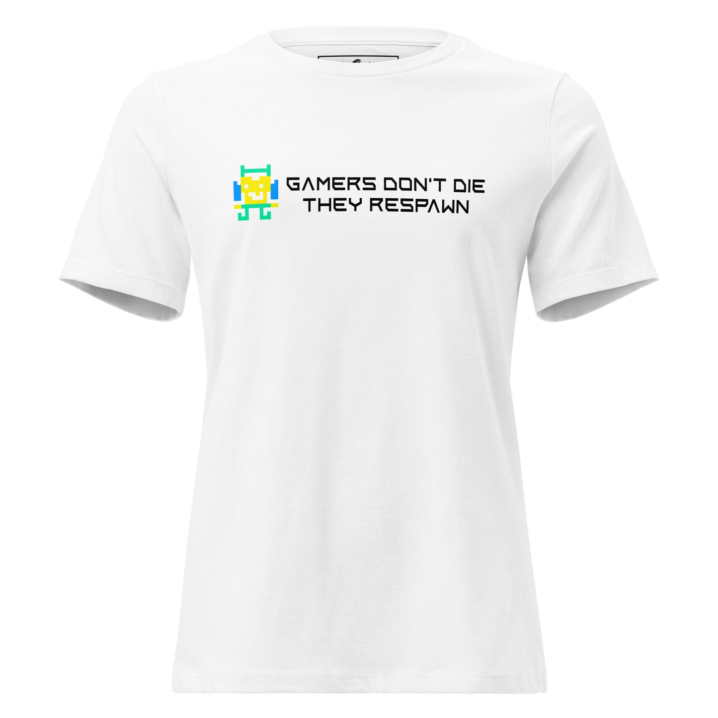 Gamers Don’t Die, They Respawn - Pixelated Hero White Motivational Women’s T-Shirt