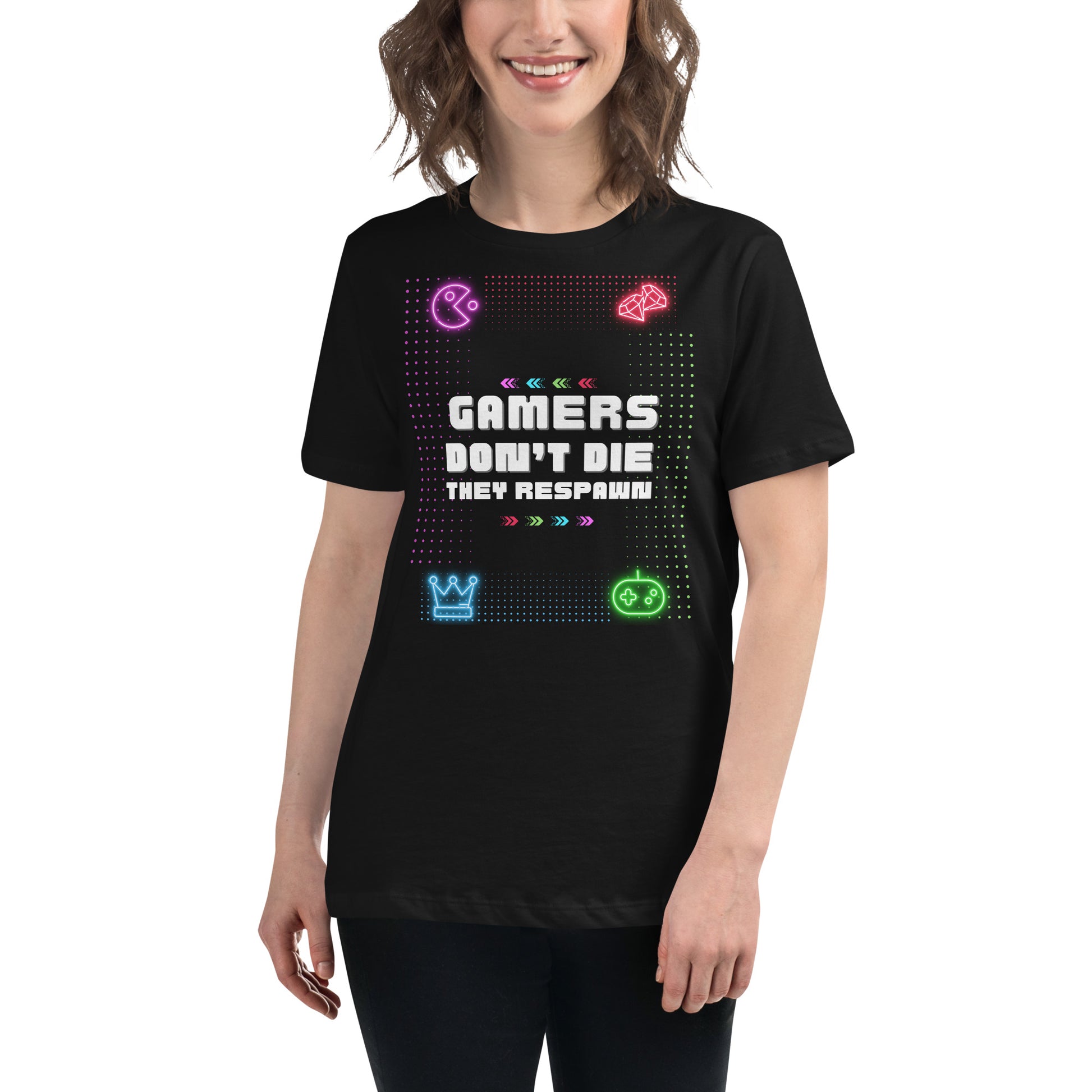 Gamers Don’t Die, They Respawn Black Motivational Women’s T-Shirt Lifestyle