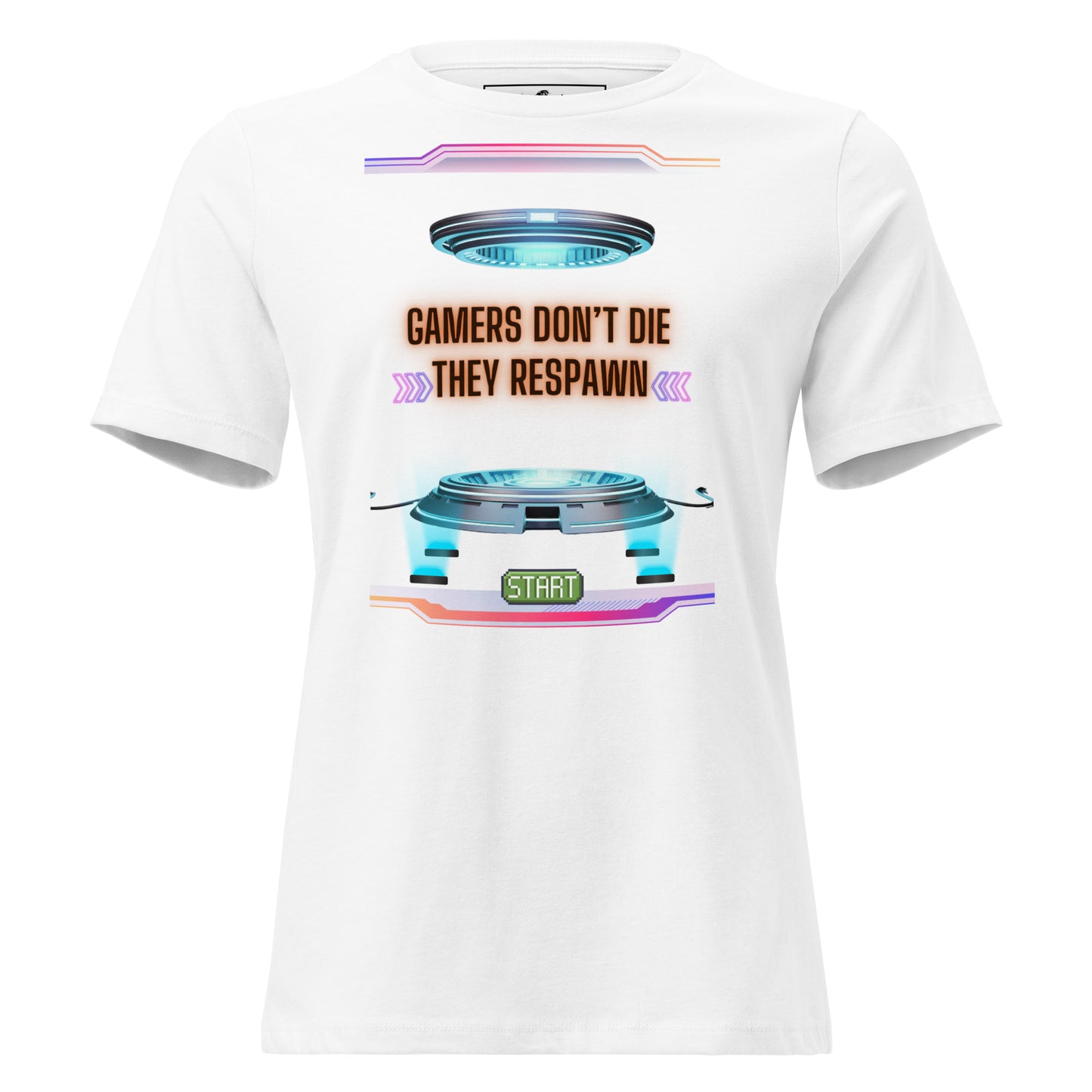 Gamers Don’t Die White Motivational Women’s T-Shirt