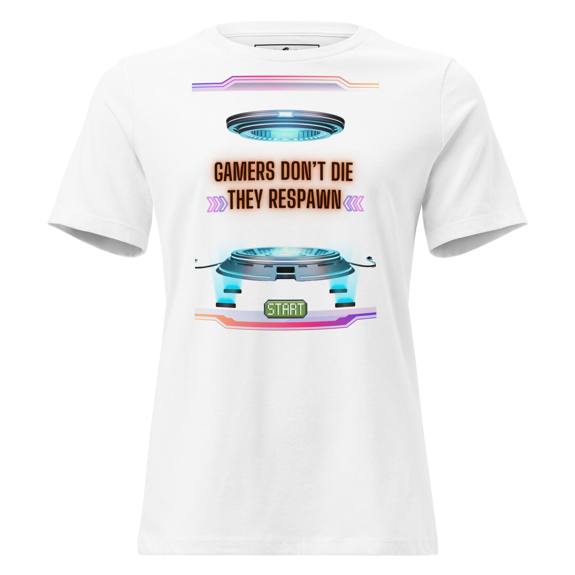 Gamers Don’t Die White Motivational Women’s T-Shirt