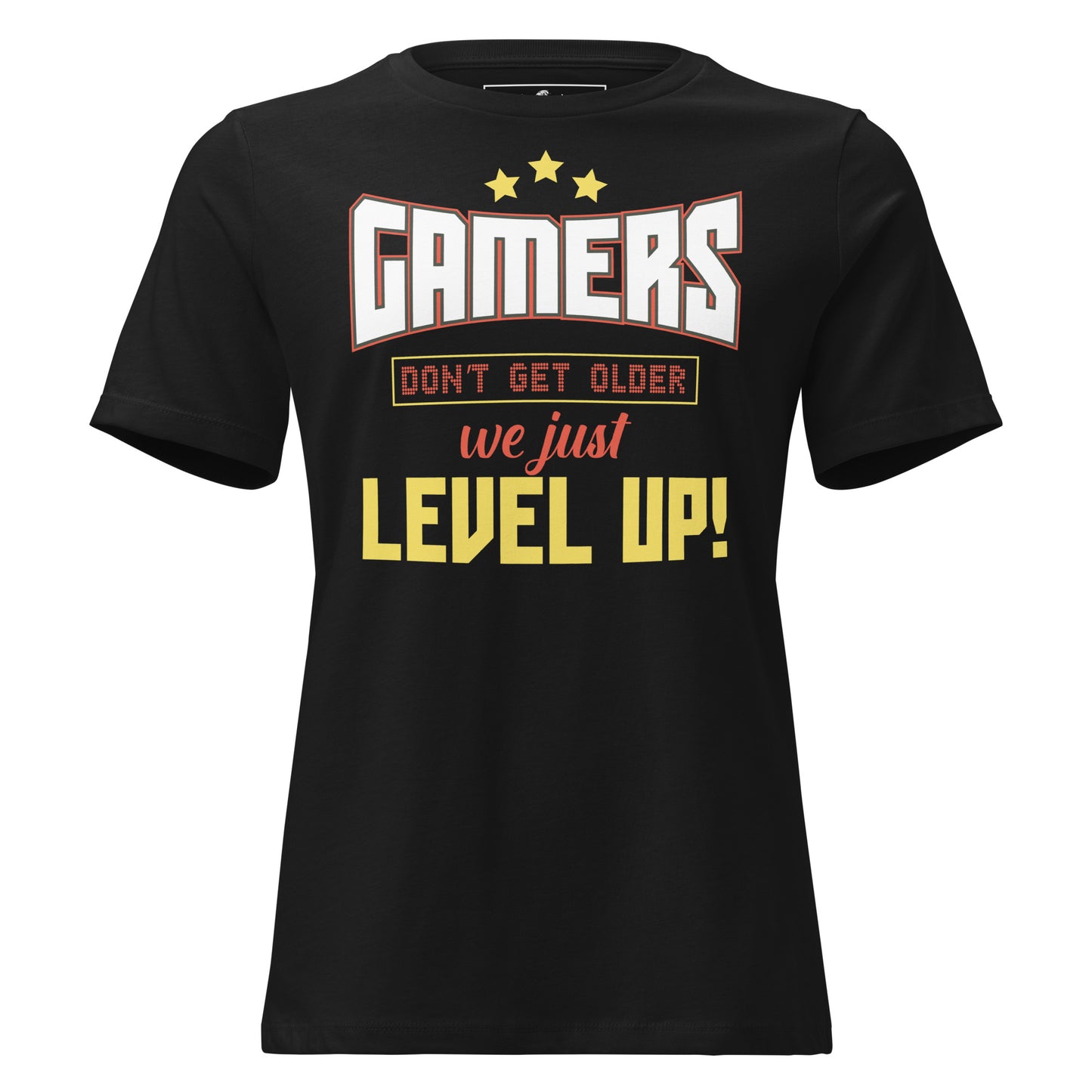 Gamers Level Up Black Motivational Women’s T-Shirt
