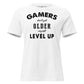 Gamers Level Up – Vintage Mode Edition White Motivational Women’s T-Shirt