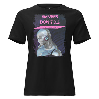 Gamers Respawn Black Motivational Women’s T-Shirt