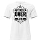 Get Obsessed Over Your Goal White Motivational Women’s T-Shirt