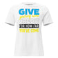 Give Yourself Some Credit – Bold Edition White Motivational Women’s T-Shirt