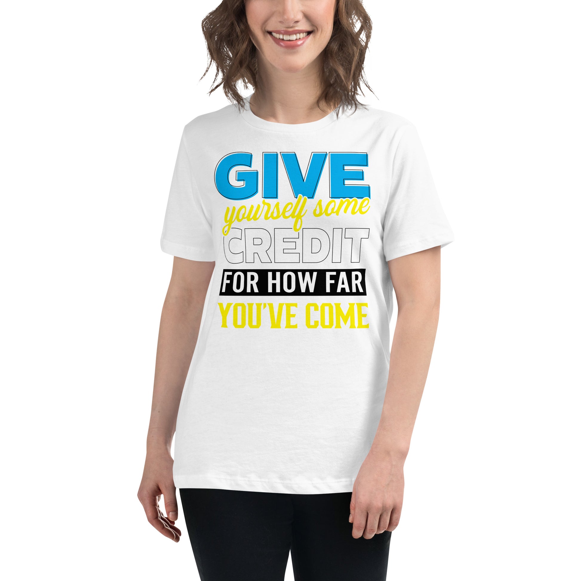 Give Yourself Some Credit – Bold Edition White Motivational Women’s T-Shirt Lifestyle