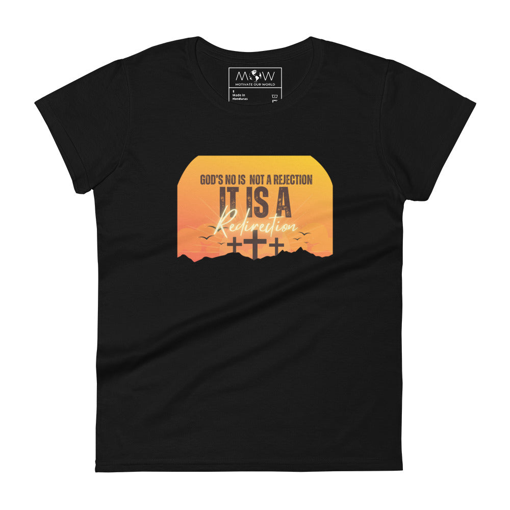God's No Is Not a Rejection, It Is a Redirection (Sunset Cross Design) Women’s Motivational Black T-Shirt